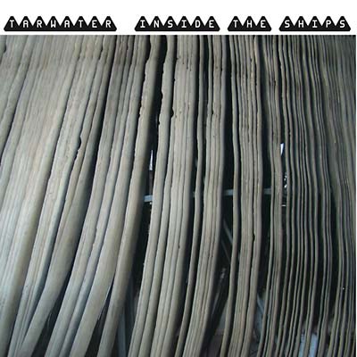 TARWATER - Inside The Ships Vinyl LP