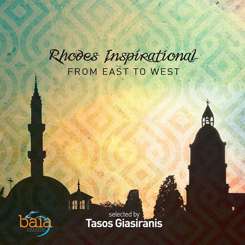TASOS GIASIRANIS - Rhodes Inspirational: From East to West CD CD