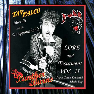 TAV FALCO & PANTHER BURNS - Sugar Ditch Revisited/The Shake Rag CD 2CD