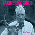 Taxidermy Girls - Rte 209 Blues [Lp] Vinyl
