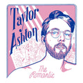 Taylor Ashton - The Romantic Vinyl 12" Vinyl