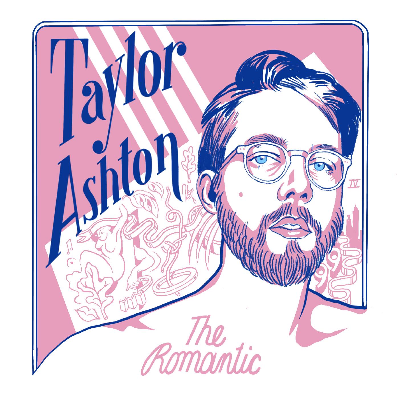 Taylor Ashton - The Romantic Vinyl 12" Vinyl