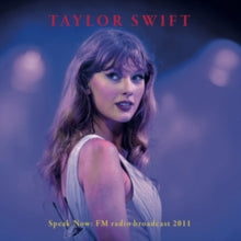 Taylor Swift - Speak Now: Fm Radio Broadcast 2011 [Import] Vinyl