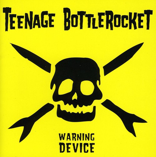 TEENAGE BOTTLEROCKET - Warning Device Vinyl
