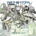 Teeth Of The Hydra - Greenland Vinyl LP