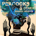 TENESHA THE WORDSMITH - Peacocks & Other Savage Beasts Vinyl LP