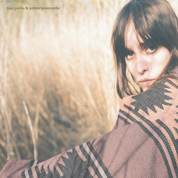 TESS PARKS & ANTON NEWCOMBE - Tess Parks & Anton Newcombe CD CD