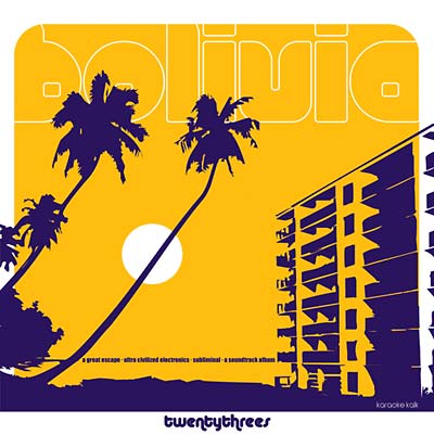 THE 23S - Bolivia CD CD