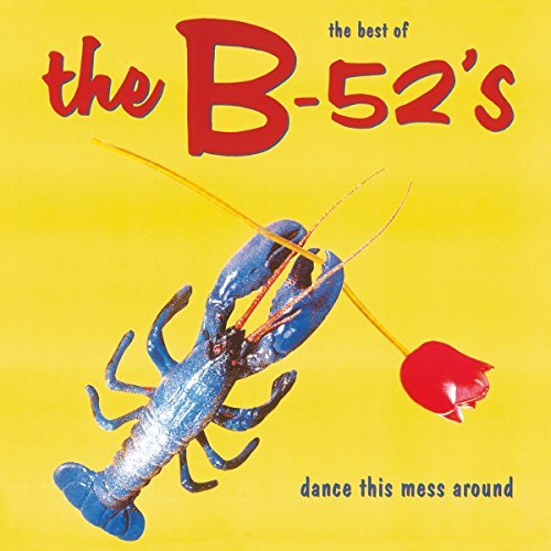 The B-52's - Dance This Mess Around: The Best of (180 Gram Vinyl) [Import] Vinyl
