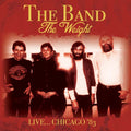 The Band - The Weight: Live... Chicago '83 CD CD
