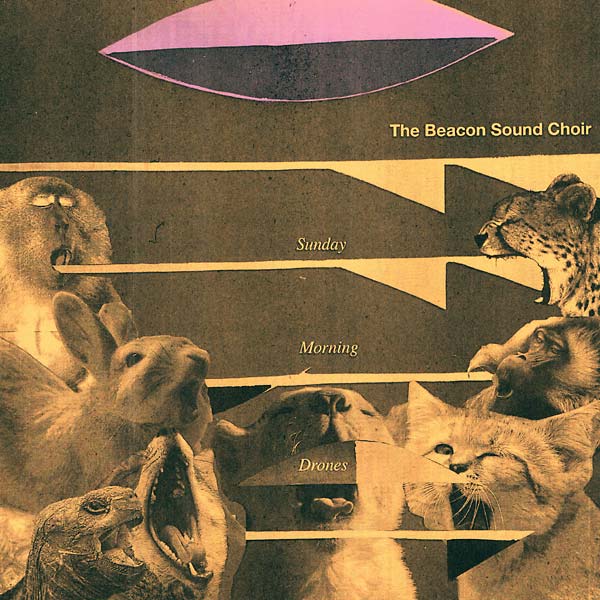 THE BEACON SOUND CHOIR - Sunday Morning Drones Vinyl 10"