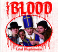 THE BLOOD - Total Megalomania CD CD