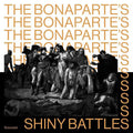 THE BONAPARTE'S - Shiny Battles Vinyl LP