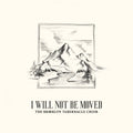 The Brooklyn Tabernacle Choir - I Will Not Be Moved: Live CD