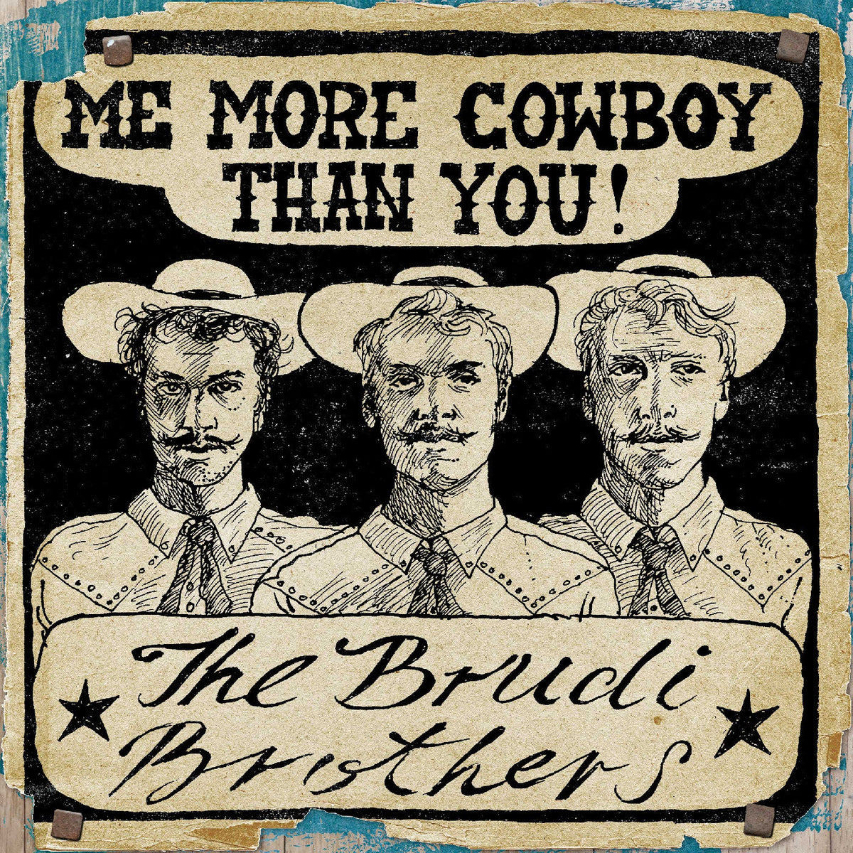 The Brudi Brothers - "Motherland"/"Me More Cowboy Than You" Ep Vinyl