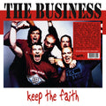 THE BUSINESS - Keep The Faith Vinyl LP