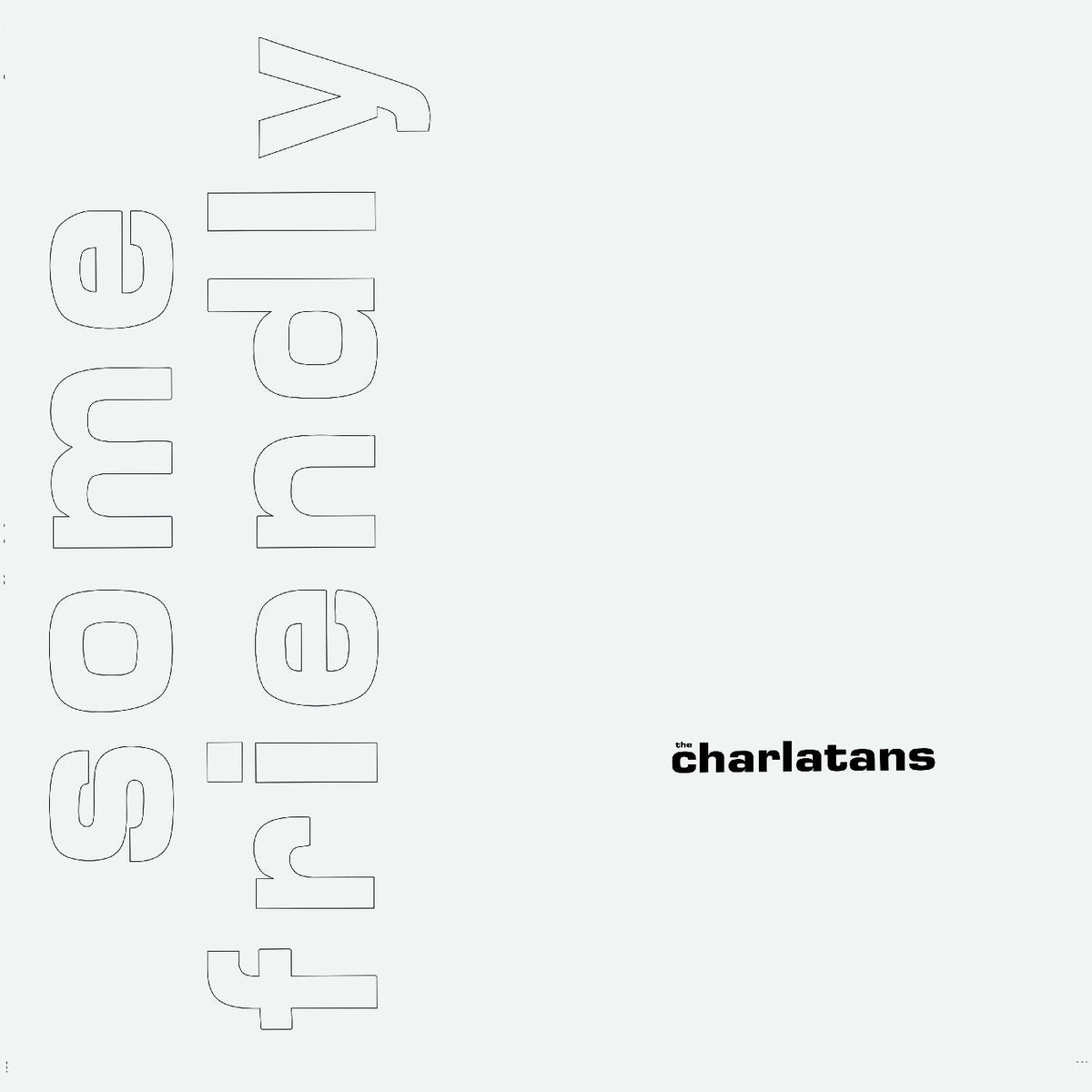 The Charlatans UK - Some Friendly 35Th Anniversary Edition (White Vinyl) Vinyl