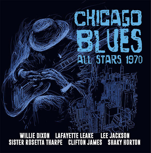 THE CHICAGO BLUES ALL STARS - Chicago Blues All Stars 1970 CD 2CD