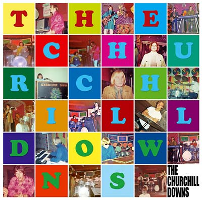 THE CHURCHILL DOWNS - The Churchill Downs CD CD