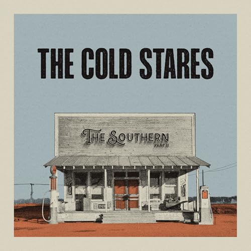 The Cold Stares - The Southern Part 2 Vinyl