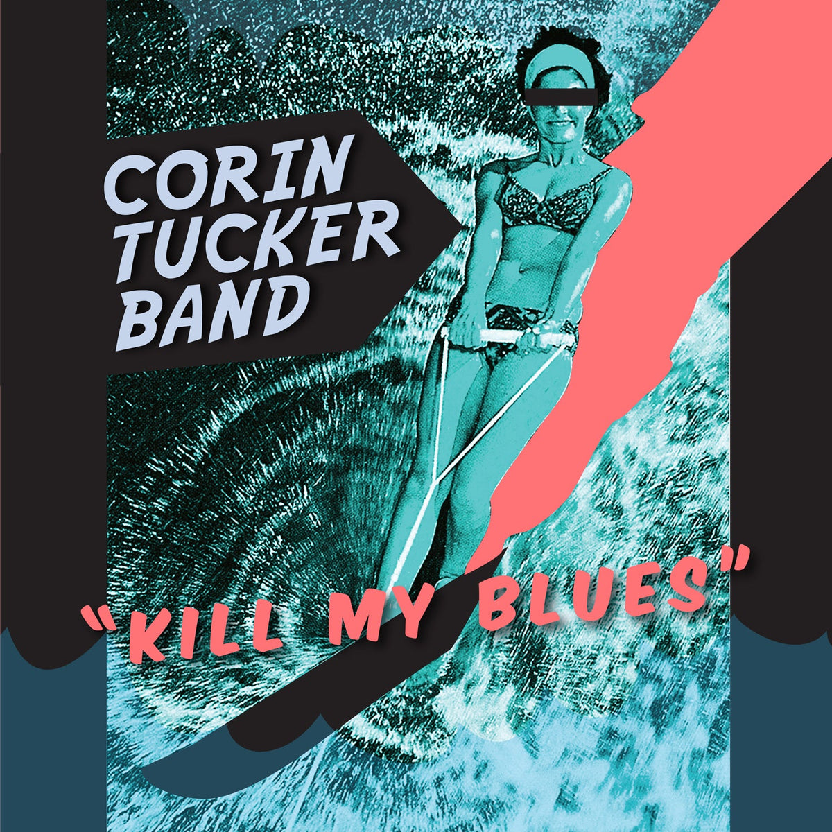 The Corin Tucker Band - Kill My Blues Vinyl