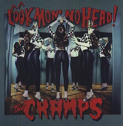 The Cramps - Look Mom No Head! [Import] Vinyl