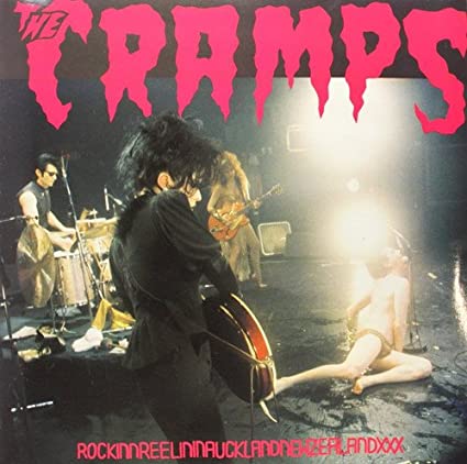 The Cramps - Rockinnreelininaucklandnewzealandxxx [Import] Vinyl