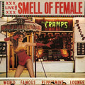 The Cramps - Smell Of Female (Limited Edition, Red Colored Vinyl) [Import] Vinyl