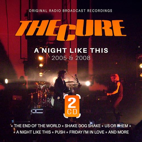 The Cure - A Night Like This / 2005 & 2008 (2Cd) CD