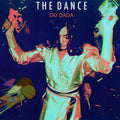 The Dance - Do Dada (ORANGE VINYL) Vinyl LP Orange Vinyl