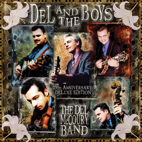 The Del McCoury Band - Del & The Boys - 25Th Anniversary (Deluxe Edition) Vinyl