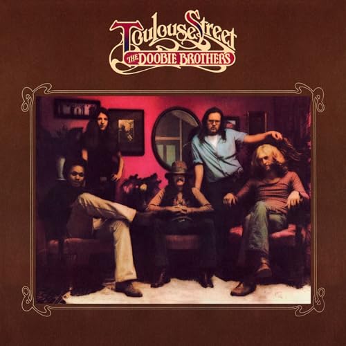 The Doobie Brothers - Toulouse Street (Limited Anniversary Edition) Vinyl