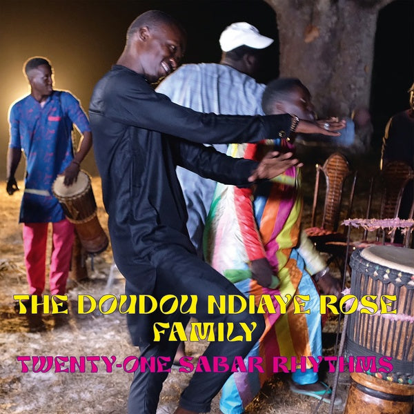 THE DOUDOU NDIAYE ROSE FAMILY - Twenty-One Sabar Rhythms Vinyl 2LP