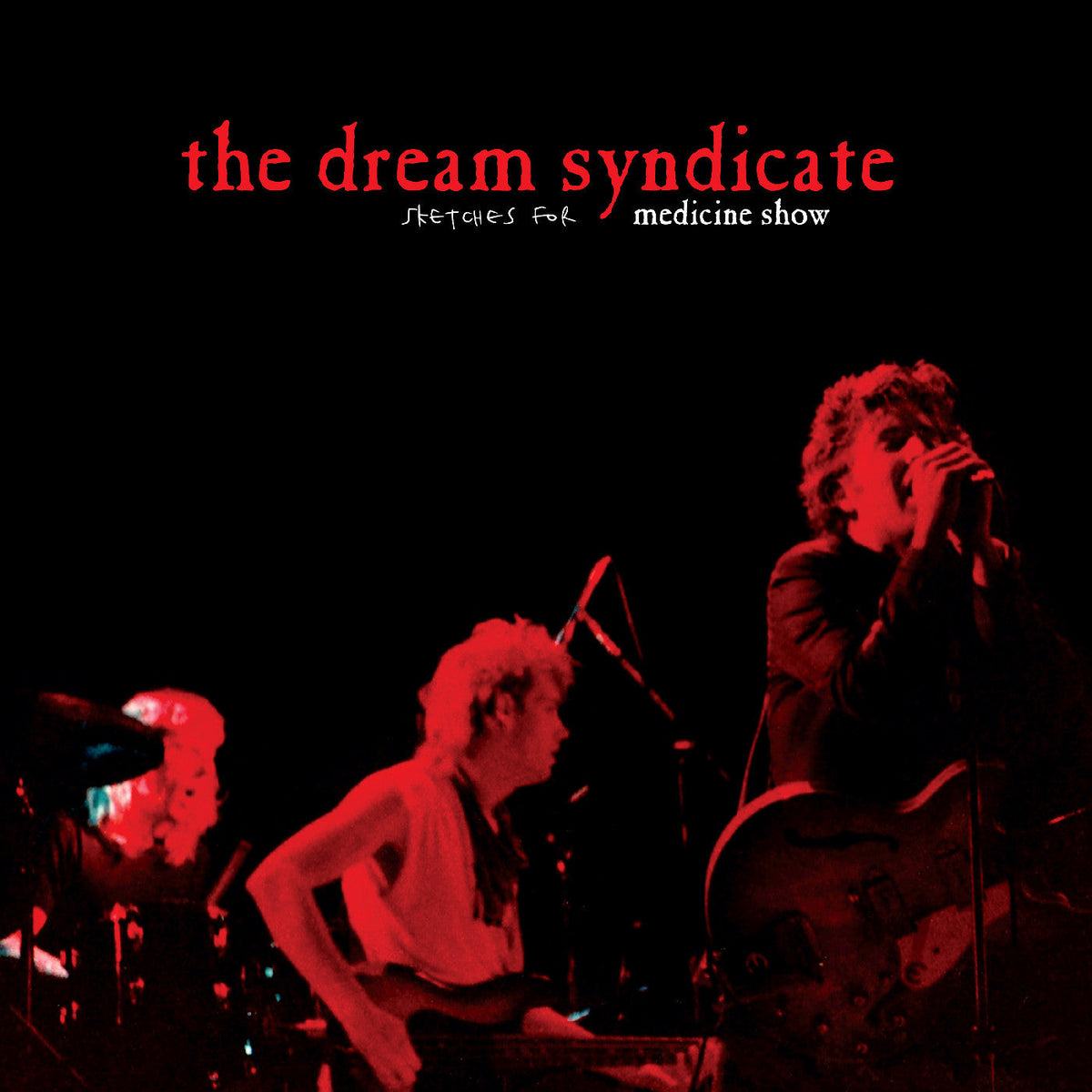 The Dream Syndicate - Sketches For Medicine Show (Red Vinyl) Vinyl