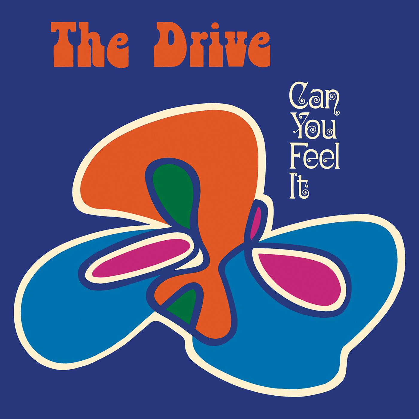 The Drive - Can You Feel It? Vinyl LP