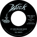 The Emkays - Let Love Walk Out Again B/W Through The Pines Vinyl
