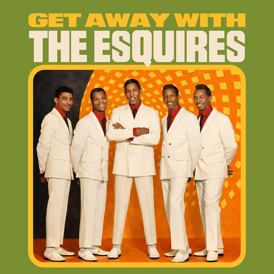 THE ESQUIRES - Get Away With The Esquires CD