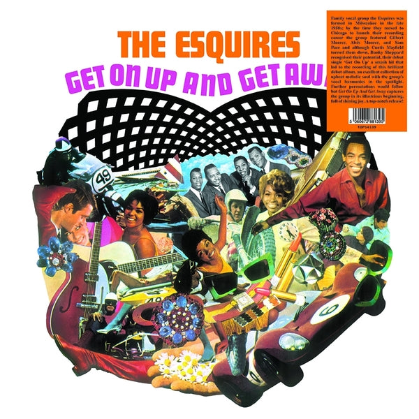 THE ESQUIRES - Get On Up And Get Away Vinyl LP
