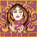 The Explorers Club - To Sing And Be Born Again Vinyl LP