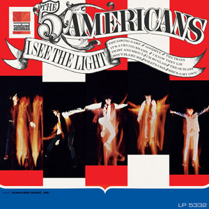 The Five Americans - I See the Light Vinyl LP