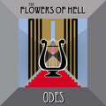 THE FLOWERS OF HELL - Odes Vinyl LP