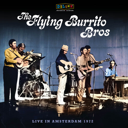 The Flying Burrito Brothers - Live In Amsterdam 1972 (RSD Exclusive) (2 Lp's) Vinyl 2LP
