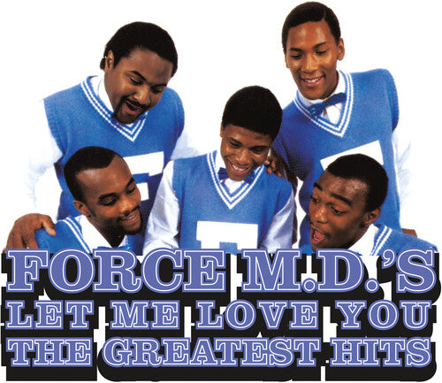 The Force M.D.'s - Let Me Love You: The Greatest Hits (140 Gram Opaque Blue Colored Vinyl) (2 Lp's) Vinyl