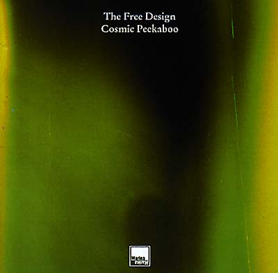 THE FREE DESIGN - Cosmic Peekaboo CD CD