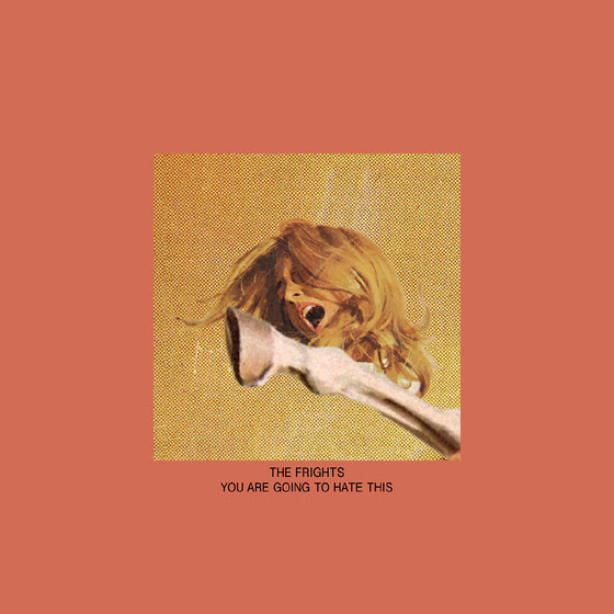 The Frights - You Are Going To Hate This (Red & Yellow Splatter Vinyl) Vinyl