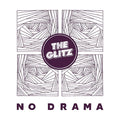THE GLITZ - No Drama CD CD