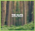 THE GLITZ - Selected Remixes CD CD