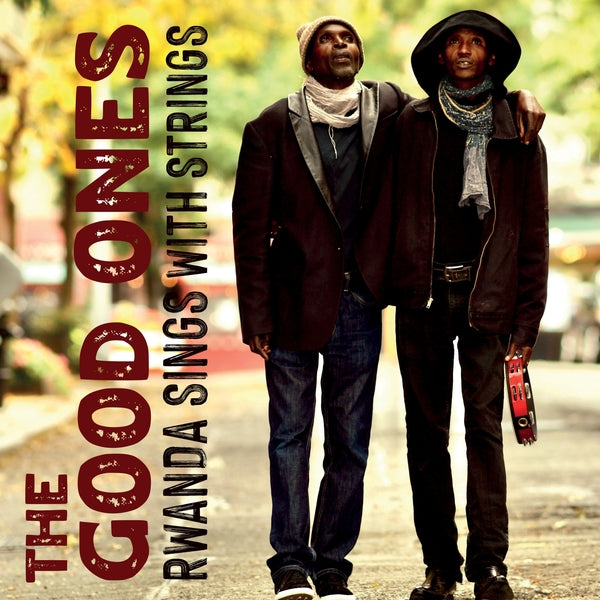 The Good Ones - Rwanda Sings With Strings [Lp] Vinyl
