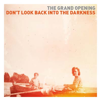 THE GRAND OPENING - Don't Look Back Into the Darkness Vinyl LP+CD