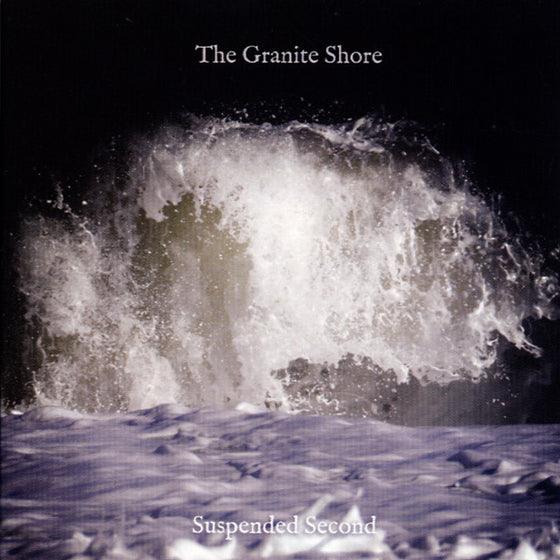 THE GRANITE SHORE - Suspended Second CD